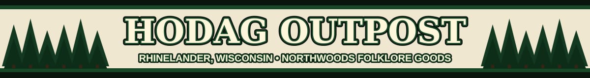 Hodag Outpost — Northwoods folklore banner